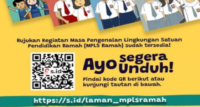 Tautan Panduan MPLS Ramah 2025, Wujudkan Sekolah Aman, Nyaman dan Menggembirakan